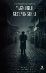 Yağmurlu Gecenin Sırrı - Sarnıç Yayınları