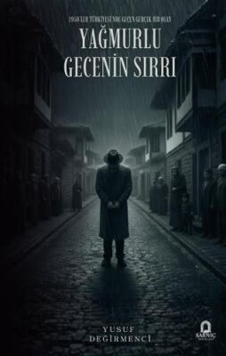 Yağmurlu Gecenin Sırrı - 1