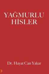 Yağmurlu Hisler - Cinius Yayınları