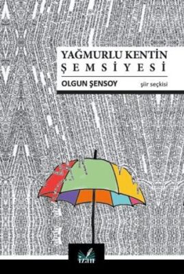 Yağmurlu Kentin Şemsiyesi - 1