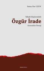 Yahudi Düşüncesinde Özgür İrade Gersonides Örneği - Ankara Okulu Yayınları