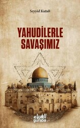 Yahudilerle Savaşımız - Guraba Yayınları