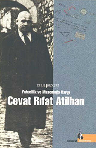 Yahudilik ve Masonluğa Karşı Cevat Rıfat Atilhan - Doğu Kütüphanesi