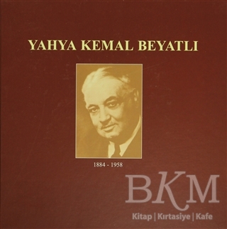 Yahya Kemal Beyatlı 1884-1958 - Kültür A.Ş.