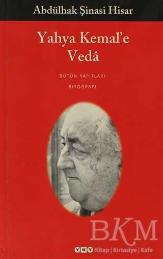 Yahya Kemal’e Veda