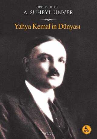 Yahya Kemal’in Dünyası - İşaret Yayınları