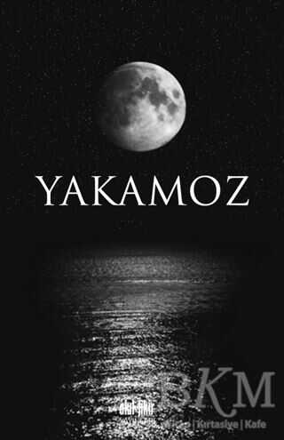 Yakamoz - Akıl Fikir Yayınları