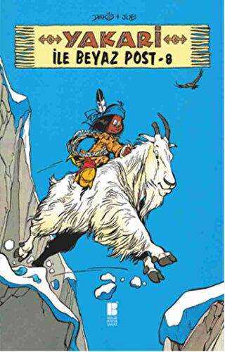 Yakari ile Beyaz Post 8 - Bilge Kültür Sanat