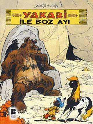 Yakari ile Boz Ayı 4 - Bilge Kültür Sanat