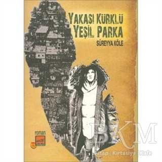 Yakası Kürklü Yeşil Parka - Broy Yayınları