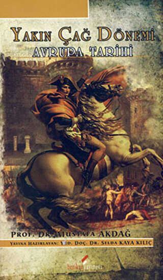 Yakın Çağ Dönemi - Avrupa Tarihi - Berikan Yayınevi
