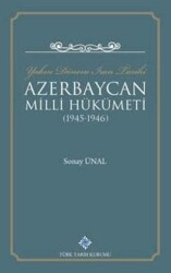 Yakın Dönem İran Tarihi Azerbaycan Milli Hükümeti 1945-1946 - Türk Tarih Kurumu Yayınları