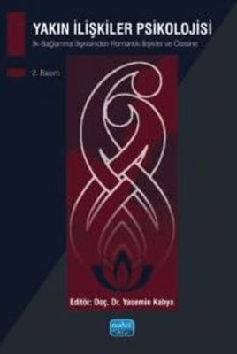 Yakın İlişkiler Psikolojisi - 1