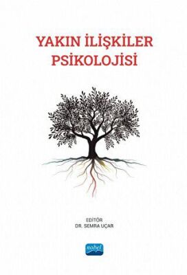 Yakın İlişkiler Psikolojisi - 1