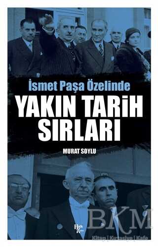 Yakın Tarih Sırları - Halk Kitabevi