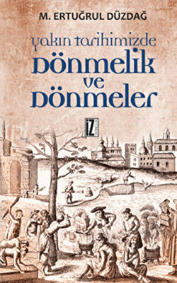 Yakın Tarihimizde Dönmelik ve Dönmeler kapağı