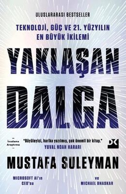 Yaklaşan Dalga - 1