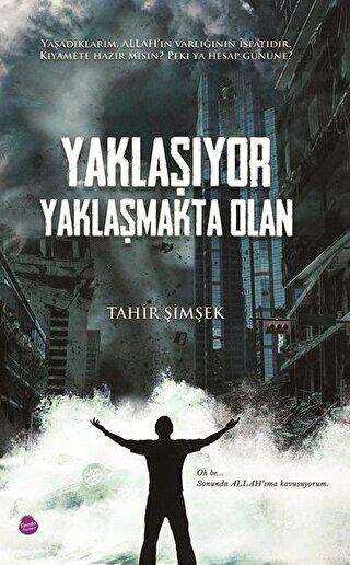 Yaklaşıyor Yaklaşmakta Olan - Sinada Kitap