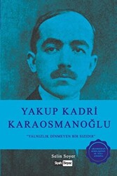 Yakup Kadri Karaosmanoğlu - Siyah Beyaz Yayınları