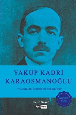 Yakup Kadri Karaosmanoğlu - 1