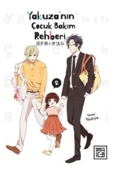 Yakuza’nın Çocuk Bakım Rehberi 2 - Athica Yayınları