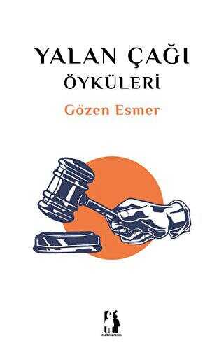 Yalan Çağı Öyküleri - Metinlerarası Kitap