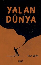 Yalan Dünya - Kanes Yayınları