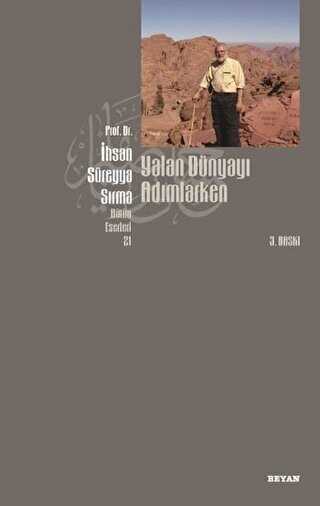 YALAN DÜNYAYI ADIMLARKEN - Beyan Yayınları