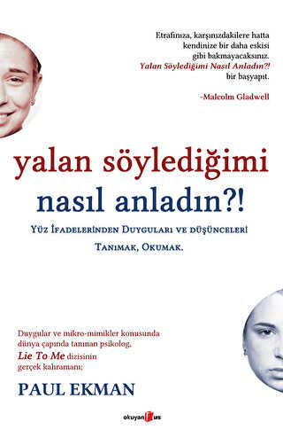 Yalan Söylediğimi Nasıl Anladın?! - Okuyan Us Yayınları