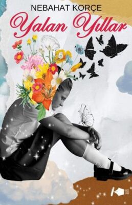 Yalan Yıllar - 1