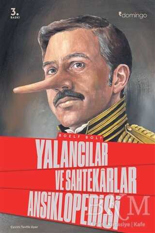 Yalancılar ve Sahtekarlar Ansiklopedisi - Domingo Yayınevi