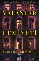 Yalanlar Cemiyeti - Yabancı Yayınları