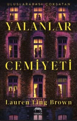 Yalanlar Cemiyeti - 1