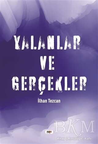 Yalanlar ve Gerçekler - 1