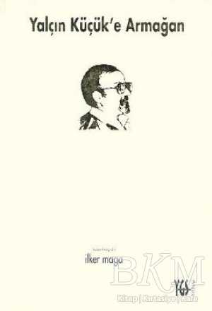 Yalçın Küçük’e Armağan - YGS Yayınları (Yazı-Görüntü-Ses)
