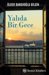 Yalıda Bir Gece - Remzi Kitabevi