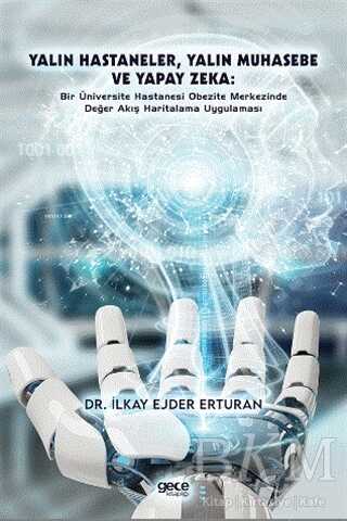 Yalın Hastaneler, Yalın Muhasebe ve Yapay Zeka - Gece Kitaplığı