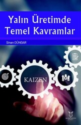 Yalın Üretimde Temel Kavramlar - Akademisyen Kitabevi