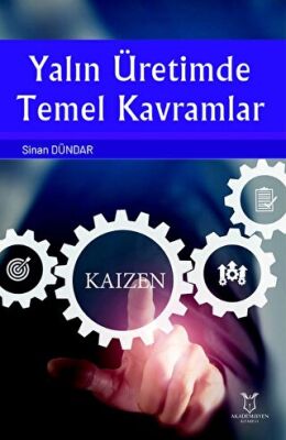 Yalın Üretimde Temel Kavramlar - 1