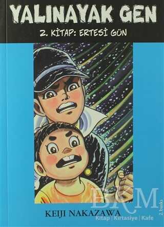 Yalınayak Gen Ertesi Gün 2. Kitap - Desen Yayınları