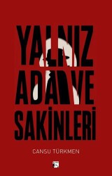 Yalnız Ada ve Sakinleri - Alaska Yayınevi