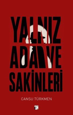 Yalnız Ada ve Sakinleri - 1