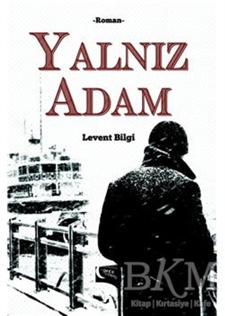 Yalnız Adam - Gece Kitaplığı