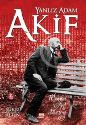 Yalnız Adam Akif - Altın Aba