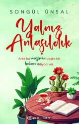Yalnız Anlaşıldık - Epsilon Yayınevi