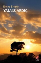 Yalnız Ardıç - Klaros Yayınları