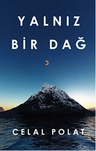 Yalnız Bir Dağ - Cinius Yayınları