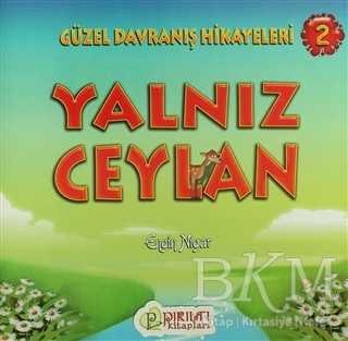 Yalnız Ceylan - Pırıltı Kitapları - Erkam