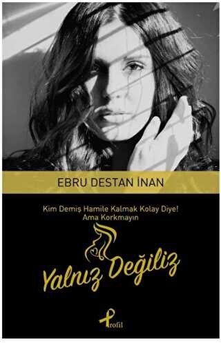 Yalnız Değiliz - Profil Kitap