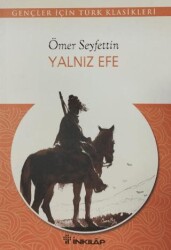 Yalnız Efe - İnkılap Kitabevi
